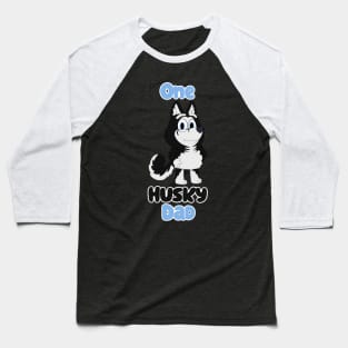 One Husky Dad Baseball T-Shirt